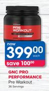 GNC Pro Performance Pre Workout 36 Servings-Each