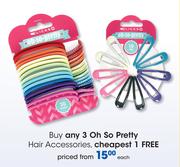 Oh So Pretty Hair Accessories-Each