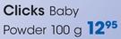 Clicks Baby Powder-100g Each