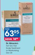 Dr. Miracle's Hot Gro Hair Scalp Treatment Or Moisturising Gro Oil-Each
