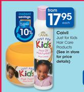 Caivil Just For Kids Hair Care Products-Each