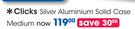 Clicks Silver Aluminium Solid Case Medium