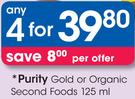 Purity Gold Or Organic Second Foods-4x125ml
