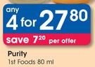 Purity 1st Foods-4 x 80ml Each
