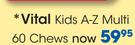 Vital Kids A-Z Multi 60 Chews-Per Pack