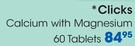 Clicks Calcium With Magnesium 60 Tablets-Per Pack
