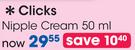 Clicks Nipple Cream-50ml