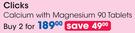 Clicks Calcium With Magnesium-2x90 Tablets