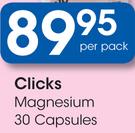 Clicks Magnesium 30 Capsules-Per Pack