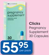 Clicks Pregnancy Supplement 30 Capsules-Per Pack