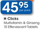 Clicks Multivitamin & Ginseng 10 Effervescent Tablets-Per Pack