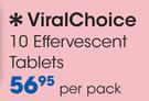 Viral Choice 10 Effervescent Tablet-Per Pack