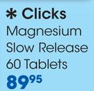 Clicks Magnesium Slow Release-60 Tablets