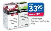 Citro-Soda Cranberry or Regular-60gm Each