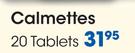 Calmettes 20 Tablets-Per Pack