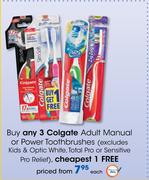 Colgate Adult Manual Or Power Toothbrushes(Excludes Kids & Optic White, Total Pro Or Sensitive Pro R