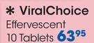 ViralChoice Effervescent 10 Tablets-Per Pack