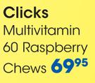 Clicks Multivitamin 60 Raspberry Chews-Per Pack