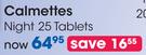 Calmettes Night 25 Tablets-Per Pack
