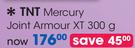 TNT Mercury Joint Armour XT-300g Each