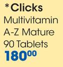 Clicks Multivitamin A-Z Mature 90 Tablets-Per Pack