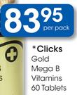 Clicks Gold Mega B Vitamins Tablets-60's Per Pack