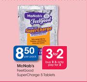 McNab's FeelGood SuperCharge Tablets-5's Per Pack