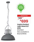 Inspire Pendant Light Metal E27 60W 81401621