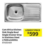 Cam Africa Kitchen Sink Single Bowl Single Drainer Drop In S/Steel L750 x W400mm 81485469