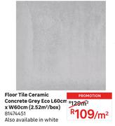 Eco Floor Tile Ceramic Concrete Grey L60cm x W60cm (2.52 Sqm/Box) 81474451-Per Sqm