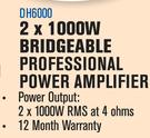 DXN Pro 2x 1000W Bridgeable Professional Power Amplifier DH6000