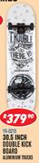 Rippa Skateboards 30.5" Double Kick Board Aluminium Trucks YX-0215
