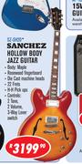 Sanchez Hollow Body Jazz Guitar SZ-SH20