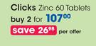 Clicks Zinc 60 Tablets-2 x 200ml 