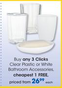 Clicks Clear Plastic Or White Bathroom Accessories-Each