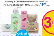 Oh So Heavenly Facial Skin Care Products-Each