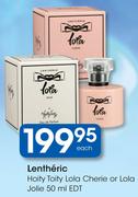 Lentheric Hoity Toity Lola Cherie Or Lola Jolie EDT-50ml Each  