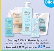 Oh So Heavenly Liquid Handwashes & Liquid Refills-Each