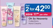 Oh So Heavenly Collections Hand Creams-For 2 Per Offer