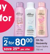 Oh So Heavenly Foam Baths-2x750ml Per Offer