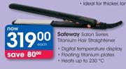 Safeway Salon Series Titanium Hair Straightener-Each