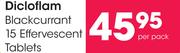 Dicloflam Blackcurrant 15 Effervescent Tablets-Per Pack