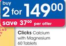 Clicks Calcium With Magnesium 60 Tablets-2's