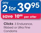 Clicks 3 Endurance Ribbed Or Ultra Fine Condoms-2's