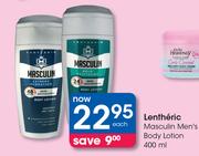 Lentheric Masculin Men's Body Lotion-400ml Each