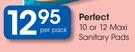 Perfect 10 Or 12 Maxi Sanitary Pads-Per Pack