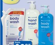 Clicks Hand Wash, Body Wash 1Ltr, Hand Wash 1Ltr Or Refills 1.5Ltr-Each