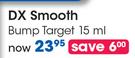 DX Smooth Bump Target-15ml