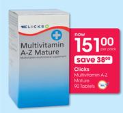 Clicks Multivitamin A-Z Mature-90 Tablets
