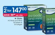 Clicks A-Z Body And Mind-30 Tablets & 30 Softgels-2's